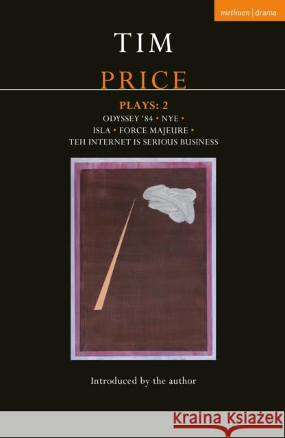 Tim Price Plays 2 Tim (Welsh National Theatre, Literary Manager) Price 9781350547537 Bloomsbury Publishing PLC - książka