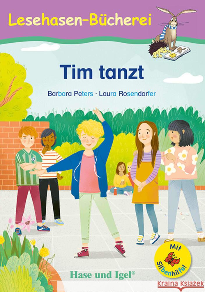 Tim tanzt / Silbenhilfe Peters, Barbara 9783863162023 Hase und Igel - książka