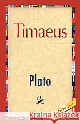 Timaeus Plato 9781421893945 1st World Library - książka