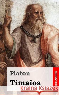 Timaios Platon 9781484049990 Createspace - książka