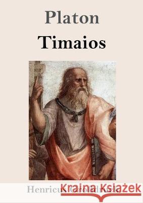 Timaios (Großdruck) Platon 9783847835592 Henricus - książka