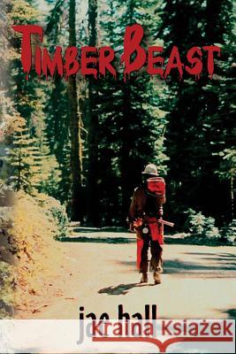 Timberbeast: Book 1 Jae Hall 9781726645560 Independently Published - książka