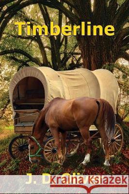 Timberline J D Oliver 9781771433532 CCB Publishing - książka