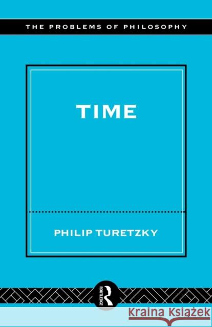 Time Philip Turetzky 9780415139489 Routledge - książka