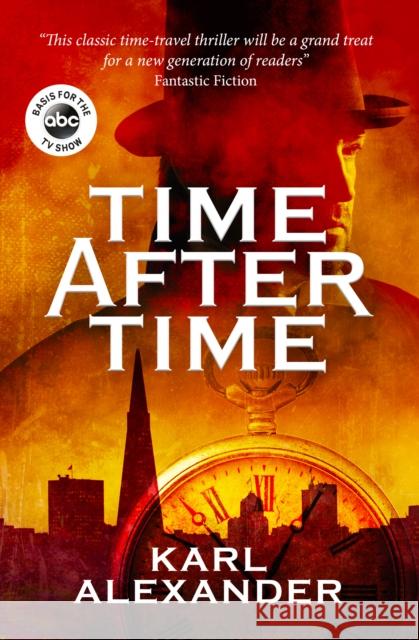 Time After Time  Alexander, Karl 9781785656194  - książka