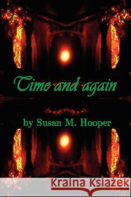 Time and again Hooper, Susan M. 9781434331229 Authorhouse - książka