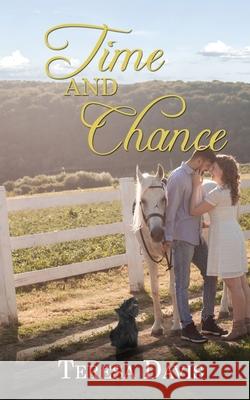 Time and Chance Teresa Davis 9781509263127 Wild Rose Press - książka