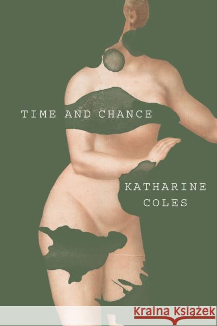 Time and Chance Katharine Coles 9781885586681 Turtle Point Press - książka