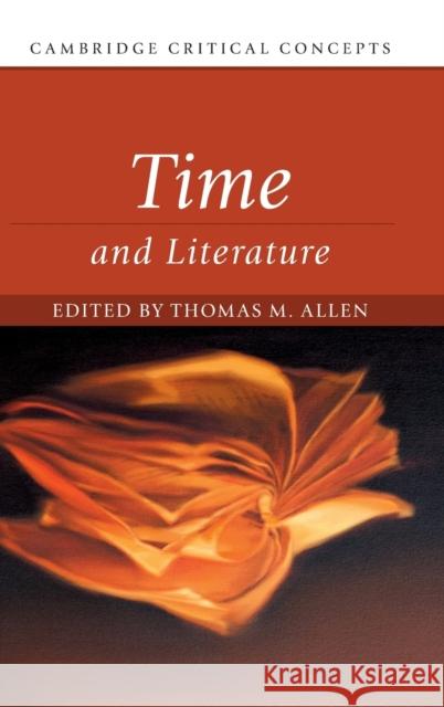 Time and Literature Thomas Allen 9781108422758 Cambridge University Press - książka