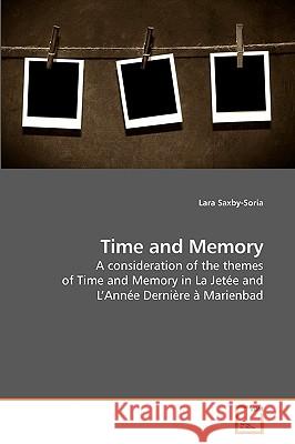 Time and Memory Lara Saxby-Soria 9783639201475 VDM Verlag - książka