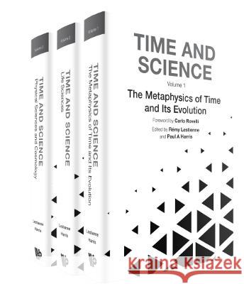 Time and Science (in 3 Volumes) Paul Harris Remy Lestienne 9781800619975 World Scientific Publishing Europe Ltd - książka