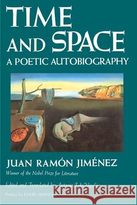 Time and Space: A Poetic Autobiography Jimenez, Juan Ramon 9780595002627 iUniverse - książka