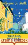 Time and Tide: Book Nine of the Coming Back to Cornwall series Katharine E Smith   9781913166656 Heddon Publishing