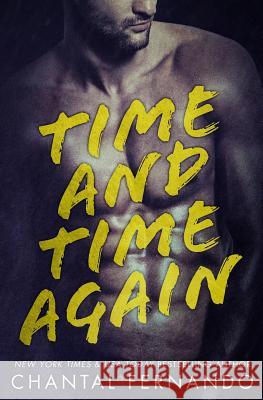 Time and Time Again Chantal Fernando 9781507836309 Createspace - książka