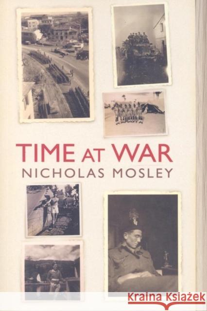 Time at War Nicholas Mosley 9781564784568 Dalkey Archive Press - książka