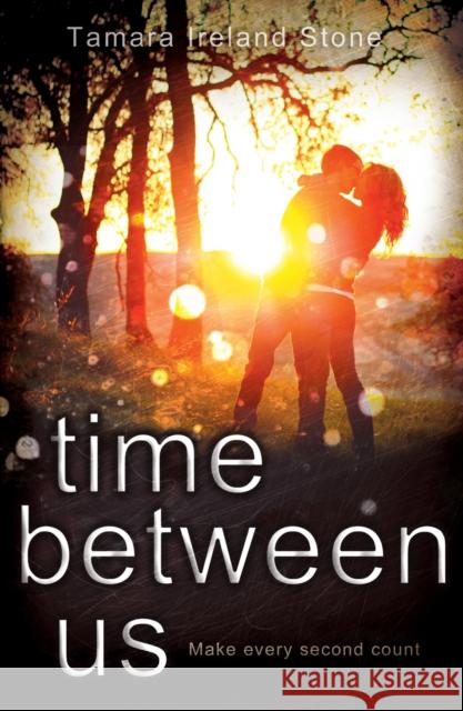 Time Between Us Tamara Ireland Stone 9780552565202  - książka