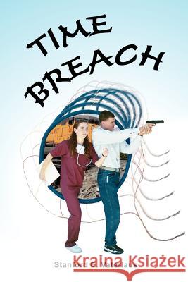 Time Breach Stanford E. Vaterlaus 9781410770660 Authorhouse - książka
