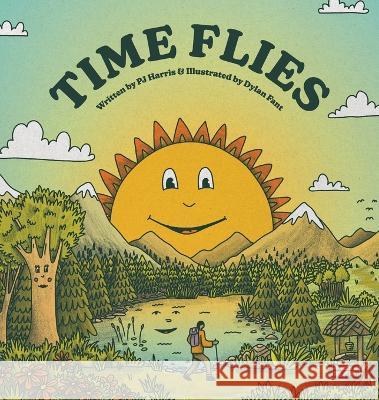 Time Flies Pj Harris Dylan Fant  9798218111830 Star and Rose, LLC - książka