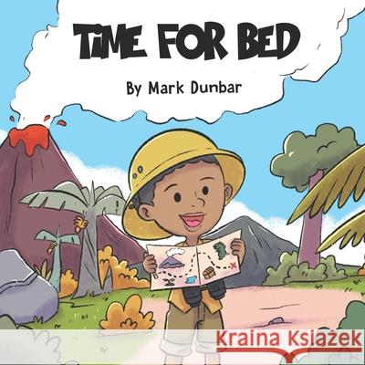 Time for Bed Mark Dunbar 9781777657451 Dagraysky Publications - książka