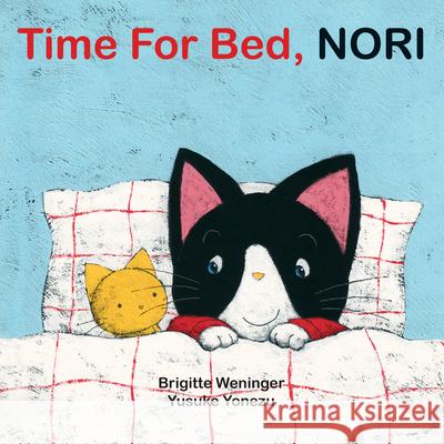 Time for Bed, Nori Brigitte Weninger Yusuke Yonezu 9789888240418 Minedition - książka