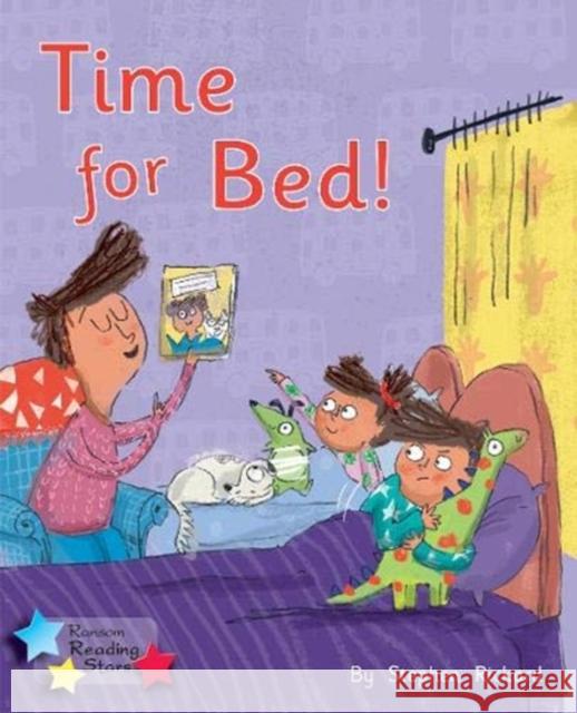 Time for Bed!: Phonics Phase 1/Lilac  9781800471924 Ransom Publishing - książka