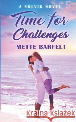 Time for Challenges Mette Barfelt 9781091444508 Independently Published - książka