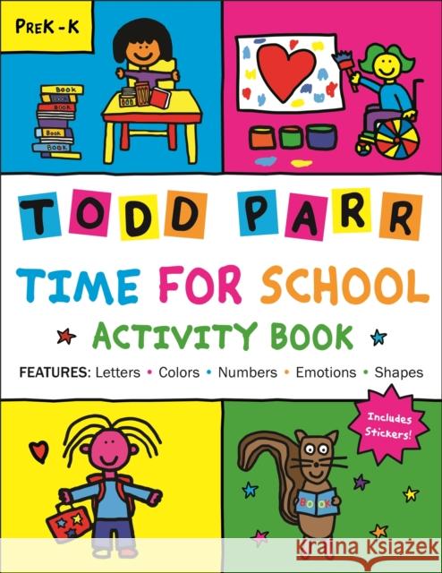 Time for School Activity Book Todd Parr 9780316706612 LB Kids - książka