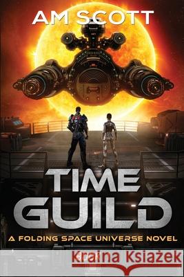 Time Guild 1 Am Scott 9781963119008 LightWave Publishing LLC - książka