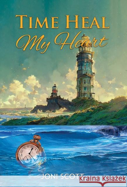 Time Heal My Heart Joni Scott 9781398471788 Austin Macauley Publishers - książka