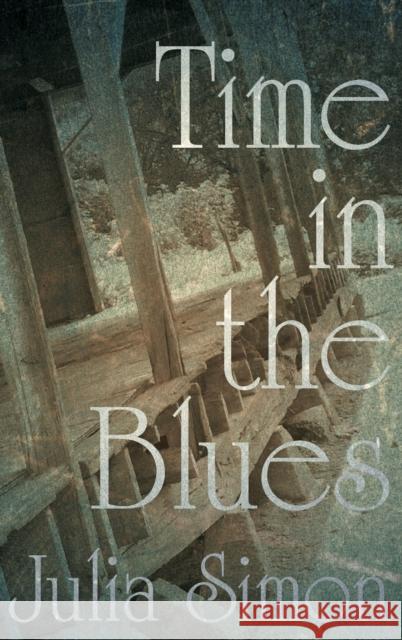 Time in the Blues Julia Simon 9780190666552 Oxford University Press, USA - książka