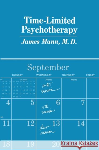 Time-Limited Psychotherapy James Mann Mann 9780674891913 Harvard University Press - książka