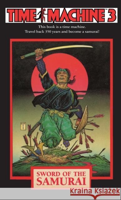 Time Machine 3: Sword of the Samurai Michael Reaves Steve Perry Steve Leialoha 9781596876149 J.T. Colby & Company, Inc. - książka