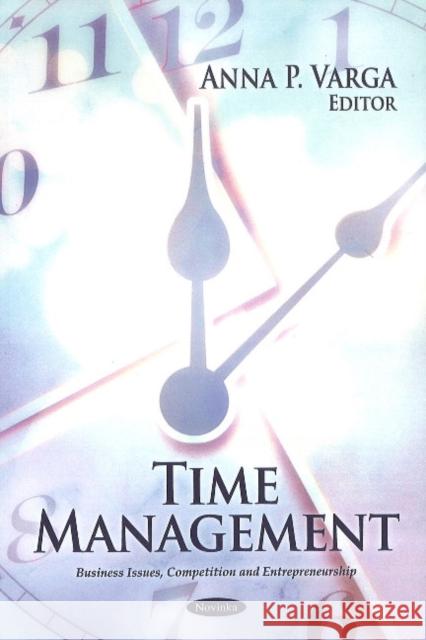 Time Management Anna P Varga 9781617611872 Nova Science Publishers Inc - książka