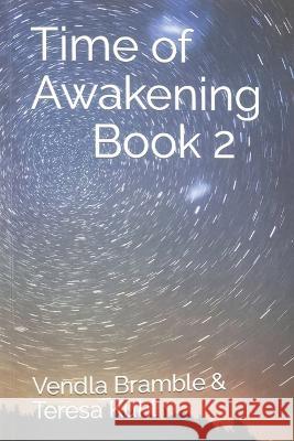 Time of Awakening: Book 2 Vendla Bramble   9798359467490 Vendla Bramble - książka