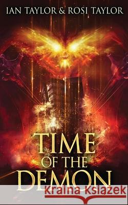 Time Of The Demon Ian Taylor Rosi Taylor 9784867506936 Next Chapter - książka