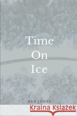 Time on Ice Ben Jones 9781793184887 Independently Published - książka