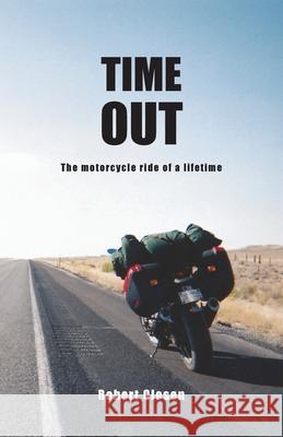 Time Out: A journey across America and a state of mind Olesen, Robert 9788797184905 Lzb Danmark - książka