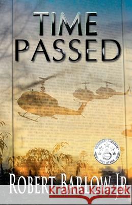 Time Passed Robert Barlow, Jr   9798223130949 Robert Barlow Jr - książka