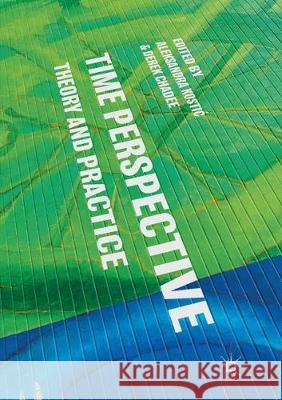 Time Perspective: Theory and Practice Kostic, Aleksandra 9781349956302 Palgrave MacMillan - książka