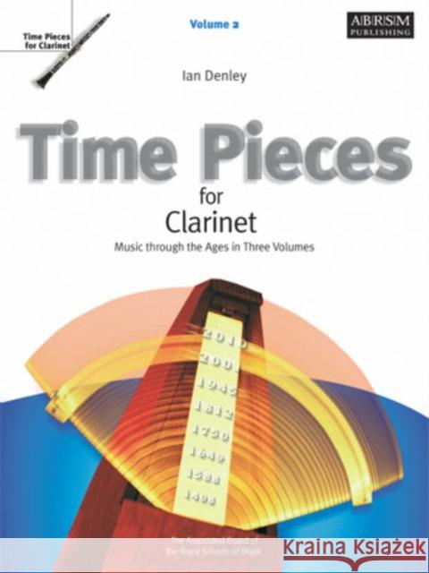 Time Pieces for Clarinet, Volume 2 : Music through the Ages in 3 Volumes   9781860960468  - książka