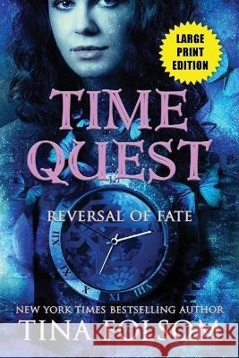 Time Quest Tina Folsom   9781959990437 Duboce Park Press - książka