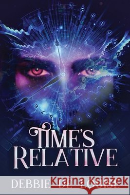 Time's Relative Debbie De Louise 9784867479230 Next Chapter - książka