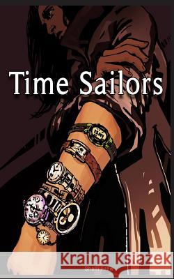 Time Sailors Shelli Frew, Corinne Anderson, Kelsey Ferrara 9781947578180 Ink Smith Publishing - książka