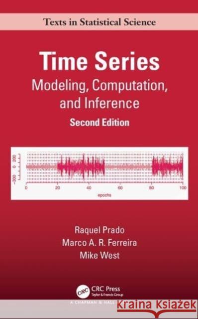 Time Series Mike (Duke University, Durham, North Carolina, USA) West 9781032040042 Taylor & Francis Ltd - książka