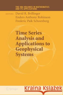 Time Series Analysis and Applications to Geophysical Systems: Part I Brillinger, David 9781461277354 Springer - książka