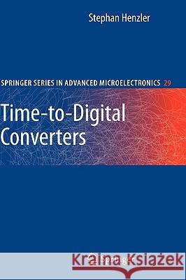 Time-to-Digital Converters Stephan Henzler 9789048186273 Springer - książka