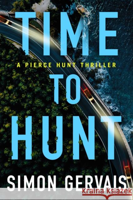 Time to Hunt Simon Gervais 9781542020824 Amazon Publishing - książka