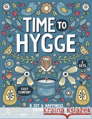 Time to Hygge Jen Racine 9781951728120 Eclectic Esquire Media, LLC - książka