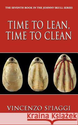 Time to Lean, Time to Clean Vincenzo Spiaggi 9781477217283 Authorhouse - książka