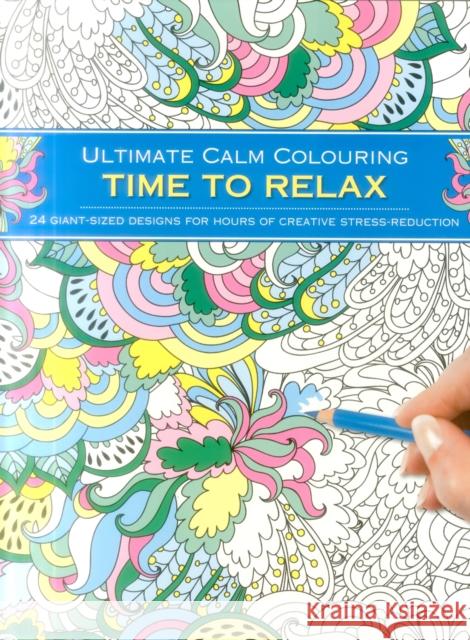 TIME TO RELAX  9781780195049 ANNESS PUBLISHING - książka